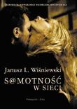 Samotność w sieci okł. filmowa. Autor: Janusz Leon Wiśniewski. Dadada.pl Okładka książki Samotność w sieci okł. filmowa