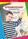 Sprawdziany Matematyka klasa 3. Autor: Guzowska Beata, Kowalska Iwona. Dadada.pl Okładka książki Sprawdziany Matematyka klasa 3
