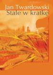 Stale w kratkę. Autor: Jan Twardowski. Dadada.pl Okładka książki Stale w kratkę