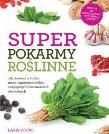 Super pokarmy roślinne. Autor: Lauri Boone. Dadada.pl Okładka książki Super pokarmy roślinne