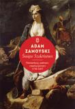 Święte szaleństwo. Autor: Zamoyski Adam. Dadada.pl Okładka książki Święte szaleństwo