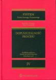 System Prawa Karnego Procesowego Tom 4 Dopuszczalność procesu. Autor: Maria Jeż-Ludwichowska, Lach Arkadiusz. Dadada.pl Okładka książki System Prawa Karnego Procesowego Tom 4 Dopuszczalność procesu