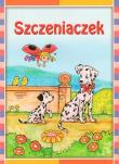 Szczeniaczek. Autor: Dorota Skwark. Dadada.pl Okładka książki Szczeniaczek