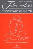 Talia miłości. Seksprzewodnik dla par. Autor: Emily Dubberley. Dadada.pl Okładka książki Talia miłości. Seksprzewodnik dla par