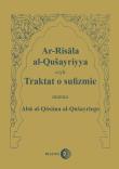 Traktat o sufizmie. Autor: Abu al-Qasim al-Qusayri. Dadada.pl Okładka książki Traktat o sufizmie