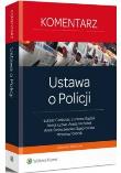 Okładka książki Ustawa o Policji Komentarz