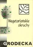 Wegetariańskie okruchy. Autor: Maria Grodecka. Dadada.pl Okładka książki Wegetariańskie okruchy
