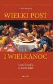 Wielki Post i Wielkanoc. Szkice homilii. Autor: Carlo Recalcati. Dadada.pl Okładka książki Wielki Post i Wielkanoc. Szkice homilii