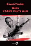 Wojny w Liberii i Sierra Leone 1989-2002. Autor: Trzciński Krzysztof. Dadada.pl Okładka książki Wojny w Liberii i Sierra Leone 1989-2002