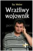 Wrażliwy wojownik. Autor: Stu Weber. Dadada.pl Okładka książki Wrażliwy wojownik