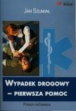 Wypadek drogowy pierwsza pomoc w.2015 IMAGE. Autor: Szumiał Jan. Dadada.pl Okładka książki Wypadek drogowy pierwsza pomoc w.2015 IMAGE
