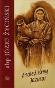 Okładka książki Znaleźliśmy Jezusa