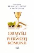 Okładka książki 100 myśli o Pierwszej Komunii Świętej