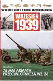 75 MM Armata Przeciwlotnicza wz. 36. Wydawca: Edipresse Polska. Dadada.pl Opakowanie 75 MM Armata Przeciwlotnicza wz. 36