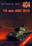 76 mm GMC M18. Tank Power vol. CXLV 404 Hell Cat. Autor: Janusz Ledwoch. Dadada.pl Okładka książki 76 mm GMC M18. Tank Power vol. CXLV 404 Hell Cat