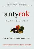 Antyrak. Nowy styl życia. Autor: David Servan-Schreiber. Dadada.pl Okładka książki Antyrak. Nowy styl życia