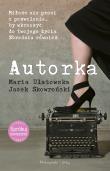 Autorka. Autor: Maria Ulatowska, Jacek Skowroński. Dadada.pl Okładka książki Autorka