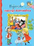 Bajeczki Naszego Dziecinstwa Tw. Autor: Katarzyna Dmowska (tłum.). Dadada.pl Okładka książki Bajeczki Naszego Dziecinstwa Tw
