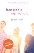 Bez Ciebie nie ma lata. Autor: Stephanie Jeffs Jenny Thorne. Dadada.pl Okładka książki Bez Ciebie nie ma lata