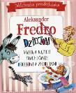 Biblioteczka przedszkolaka Aleksander Fredro dzieciom Małpa w kąpieli Paweł i Gaweł Osiołkowi w żłoby dano. Autor: Ignacy Krasicki  Aleksander Fredro Maria Konopnicka. Dadada.pl Okładka książki Biblioteczka przedszkolaka Aleksander Fredro dzieciom Małpa w kąpieli Paweł i Gaweł Osiołkowi w żłoby dano