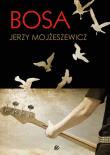 Bosa. Autor: Jerzy Mojżeszewicz. Dadada.pl Okładka książki Bosa
