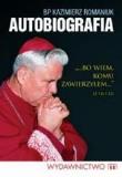 Okładka książki Bp Kazimierz Romaniuk. Autobiografia