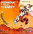 Okładka książki Calvin i Hobbes 4. Dziwadła z obcej planety