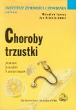 Choroby trzustki. Autor: Mirosław Jarosz, Jan Dzieniszewski. Dadada.pl Okładka książki Choroby trzustki