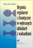 Drgania regularne i chaotyczne. Autor: Sado Danuta. Dadada.pl Okładka książki Drgania regularne i chaotyczne