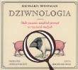 Dziwnologia. Odkrywanie wielkich...audiobook. Autor: Richard Wiseman. Dadada.pl Okładka książki Dziwnologia. Odkrywanie wielkich...audiobook