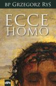 Ecce Homo. Autor: Ks. Grzegorz Ryś. Dadada.pl Okładka książki Ecce Homo