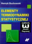 Okładka książki Elementy termodynamiki statystycznej