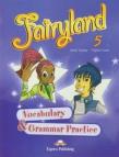 Fairyland 5 Vocabulary Grammar Practice. Autor: Evans Virginia. Dadada.pl Okładka książki Fairyland 5 Vocabulary Grammar Practice