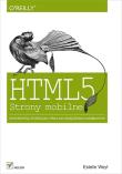 HTML5. Strony mobilne. Autor: Estelle Weyl. Dadada.pl Okładka książki HTML5. Strony mobilne