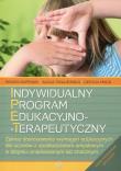 Indywidualny program edukacyjno-terapeutyczny. Autor: Naprawa Renata, Alicja Tanajewska, Cecylia Mach. Dadada.pl Okładka książki Indywidualny program edukacyjno-terapeutyczny