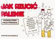 Okładka książki Jak rzucić palenie