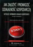 Jak założyć i prowadzić działalność gospodarczą.... Autor: Mućko Przemysław, Sokół Aneta. Dadada.pl Okładka książki Jak założyć i prowadzić działalność gospodarczą...