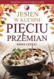 Jesień w kuchni pięciu przemian. Autor: Anna Czelej. Dadada.pl Okładka książki Jesień w kuchni pięciu przemian