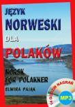 Język norweski dla Polaków TW + MP3. Autor: Pająk Elwira. Dadada.pl Okładka książki Język norweski dla Polaków TW + MP3