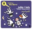 Julka i koty. Kocich historii cz.2 audiobook. Autor: Trojanowski Tomasz. Dadada.pl Okładka książki Julka i koty. Kocich historii cz.2 audiobook