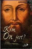 Kim on jest? Pytania o Jezusa z Nazaretu. Autor: ks. Antoni Paciorek. Dadada.pl Okładka książki Kim on jest? Pytania o Jezusa z Nazaretu
