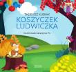 Koszyczek Ludwiczka. Autor: Tadeusz Kubiak. Dadada.pl Okładka książki Koszyczek Ludwiczka