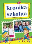 Okładka książki Kronika szkolna