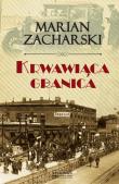 Okładka książki Krwawiąca granica TW