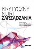 Krytyczny nurt zarządzania. Autor: pod red. Łukasz Sułkowski, Zawadzki	 Michał. Dadada.pl Okładka książki Krytyczny nurt zarządzania