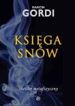 Księga snów. Autor: Marcin Gordi. Dadada.pl Okładka książki Księga snów
