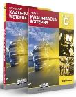 Kwalifikacja wstępna. Podręcznik+ testy C. Autor: praca zbiorowa. Dadada.pl Okładka książki Kwalifikacja wstępna. Podręcznik+ testy C