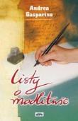 Listy o modlitwie. Autor: Andrea Gasparino. Dadada.pl Okładka książki Listy o modlitwie