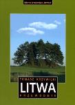 Litwa. Przewodnik. Autor: Sylwia Kulczyk     Edyta Tomczyk     Tomasz Krzywicki. Dadada.pl Okładka książki Litwa. Przewodnik