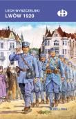 Lwów 1920. Autor: Wyszczelski Lech. Dadada.pl Okładka książki Lwów 1920
